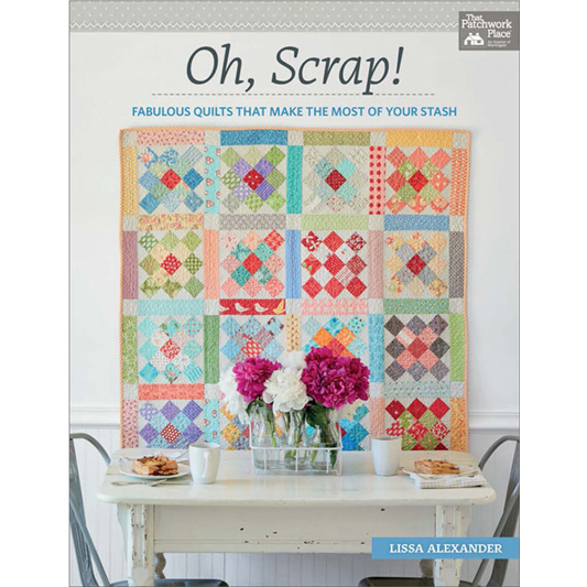 Oh, Scrap! by Lissa Alexander